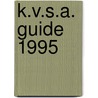 K.v.s.a. guide 1995 door Onbekend