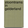 Stoomtrams in gelderland by Hesselink
