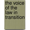 The voice of the law in transition by A. Massier