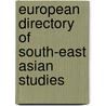 European directory of South-East Asian studies door K. van Dijk