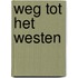 Weg tot het westen