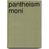 Pantheism moni