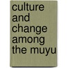 Culture and change among the muyu door Schoorl