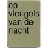 Op vleugels van de nacht