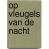 Op vleugels van de nacht by Conrad