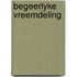 Begeerlyke vreemdeling