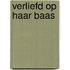 Verliefd op haar baas