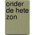 Onder de hete zon
