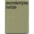 Wonderlyke liefde