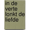 In de verte lonkt de liefde door Dailey