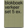 Blokboek verkeer set 5 ex. door Veen