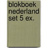 Blokboek Nederland set 5 ex. by J.H.W. Arnoldus