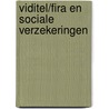VIDITEL/FIRA en sociale verzekeringen door Onbekend