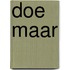 Doe maar