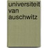 Universiteit van auschwitz