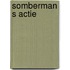 Somberman s actie