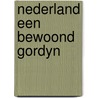 Nederland een bewoond gordyn door Rudi Kousbroek