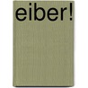 Eiber! by Sjoerd Kuyper