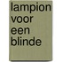 Lampion voor een blinde