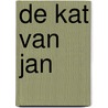 De kat van Jan by H. Geelen