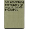 Self-assembling monolayers for organic thin-film transistors by D. Janssen