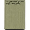 Zehnjahresprogramm Abfall 1995-2005 by Unknown