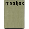 Maatjes by Vrouwke Klapwijk