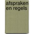 Afspraken en regels