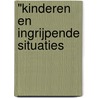 "Kinderen en ingrijpende situaties door C. van Rijsingen