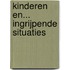 Kinderen en... ingrijpende situaties