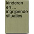 Kinderen en ... ingrijpende situaties