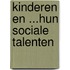 Kinderen en ...hun sociale talenten