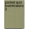 Pocket Quiz breinkrakers 2 door Onbekend