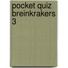 Pocket Quiz breinkrakers 3 door Onbekend