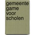 Gemeente game voor scholen