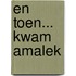 En toen... kwam Amalek