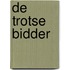 De trotse bidder