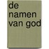 De namen van God