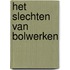 Het slechten van bolwerken