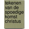 Tekenen van de spoedige komst christus door Lindsay