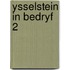 Ysselstein in bedryf 2