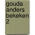 Gouda anders bekeken 2