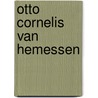 Otto Cornelis van Hemessen door H. van der Wereld