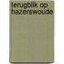 Terugblik op hazerswoude