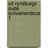 Uit rynsburgs oude schoenendoos 1