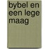 Bybel en een lege maag