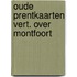 Oude prentkaarten vert. over montfoort