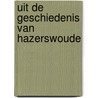 Uit de geschiedenis van hazerswoude by Kroon