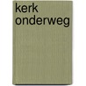 Kerk onderweg by Leene