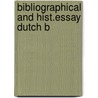 Bibliographical and hist.essay dutch b door Asher